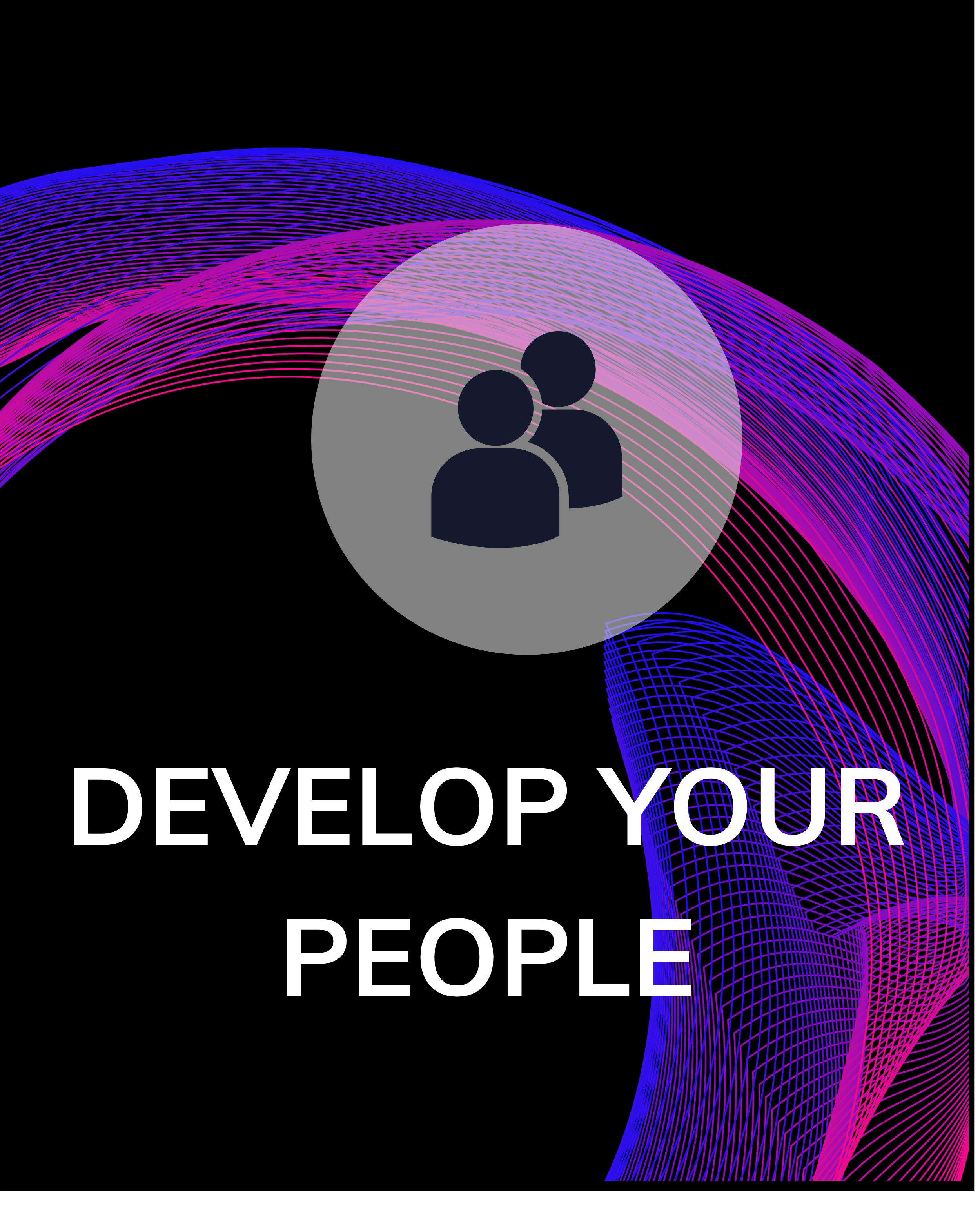 Develop your people